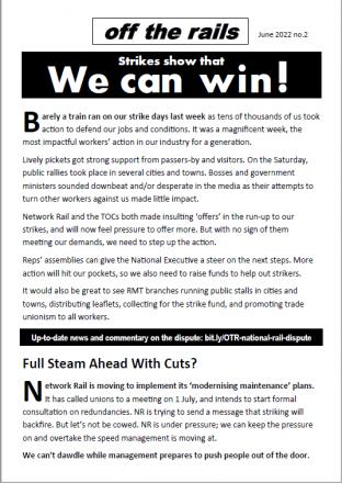 Off the Rails, June 2022 #2: Strikes show that we can win | Workers ...