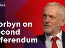 Corbyn Second Referendum