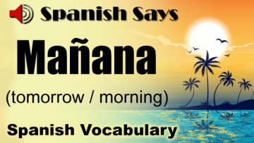 Mañana
