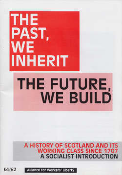 "The Past We Inherit; The Future We Build: A History of Scotland and its Working Class Since 1707" on red blocks on a white background
