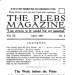A black-and-white scanned page from an early 20th-century publication titled “The Plebs Magazine.”